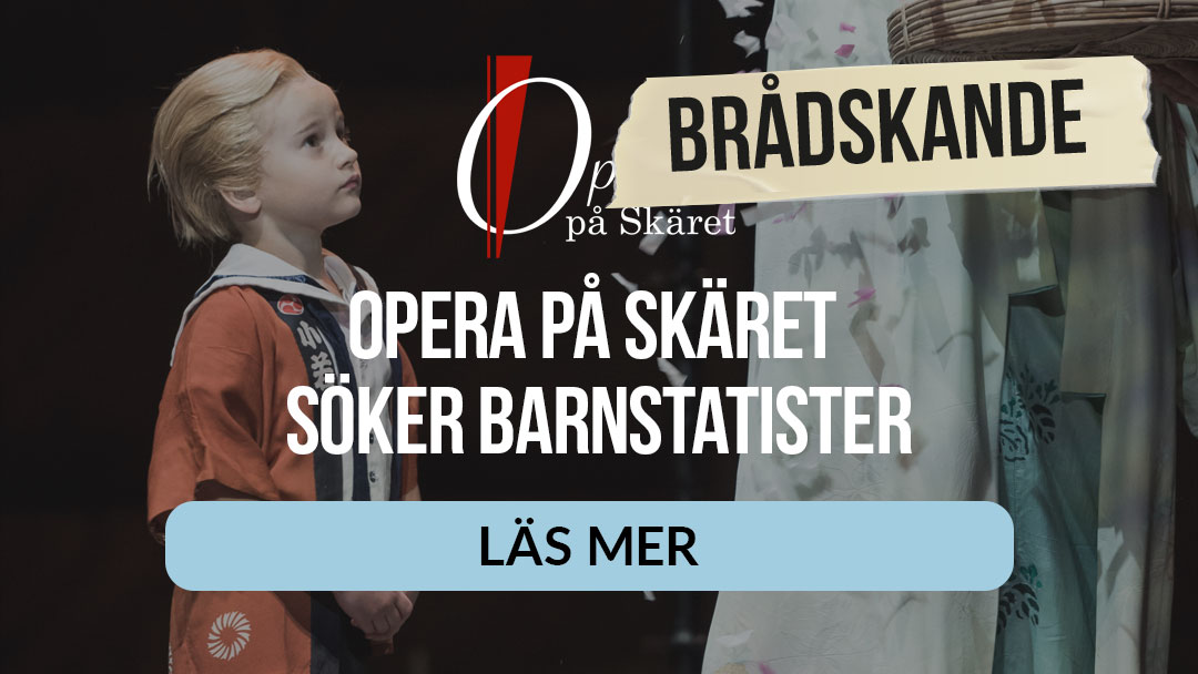 Opera på Skäret söker barnstatister