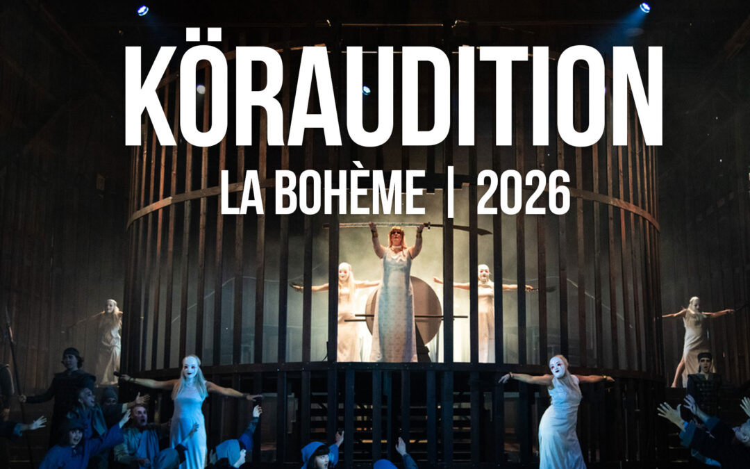 Köraudition inför La Bohème 2026